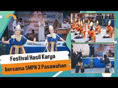 Festival Hasil Karya bersama SMPN 2 Pasawahan | SMA Negeri 1 Mandirancan